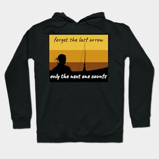 Only The Next One Counts Hoodie